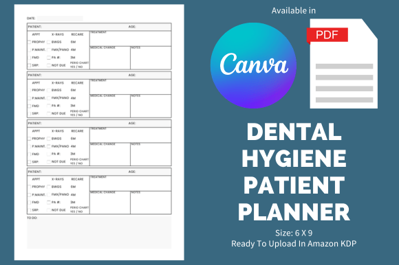 Dental Hygiene Patient - KDP Template