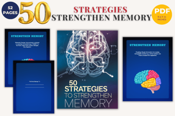 Why Memory Mastery Is the Next Competitive Advantage—And How the 50 Strategies to Strengthen Memory Ebook Fits Right In
